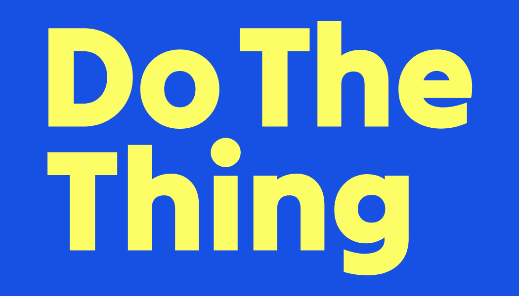 Do The Thing Training